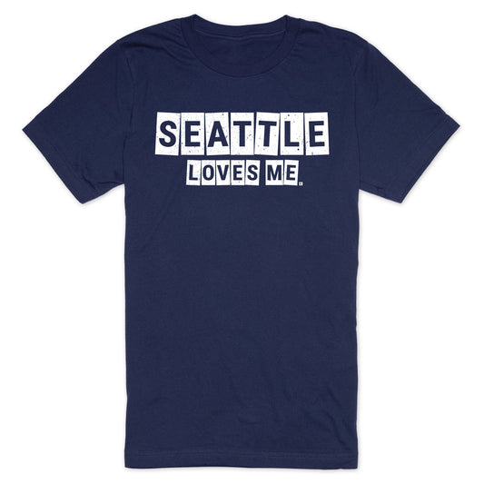 Seattle Loves Me T-Shirt