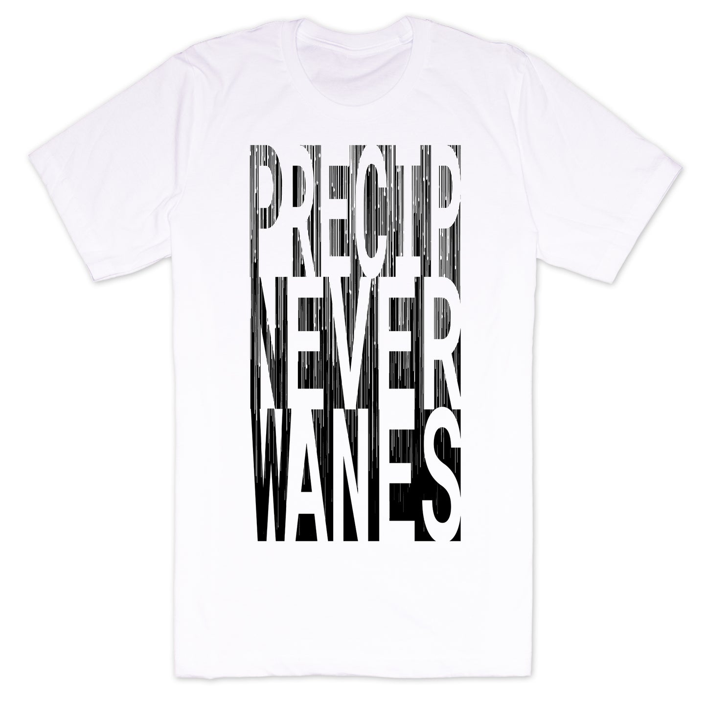 Precipitation Never Wanes (PNW) T-Shirt